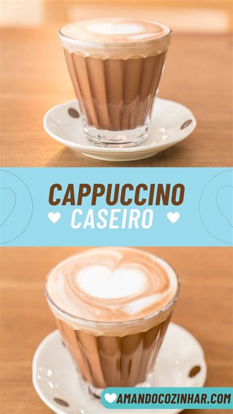 dp caseiro|Cappuccino caseiro simples .